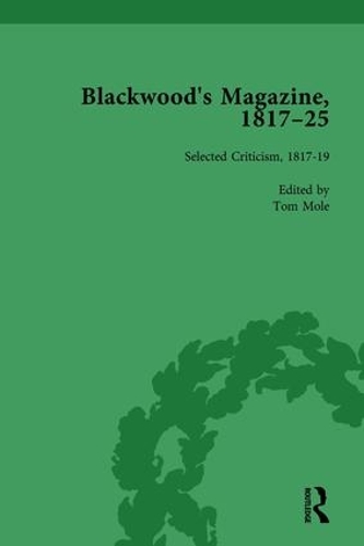 Бумажная книга «Blackwood's Magazine, 1817-25, Volume 5: Selections from Maga's Infancy», авторов Энтони Джарреллс, Джон Страхан, Марк Паркер, Николас Мейсон, Том Моул - фото №1