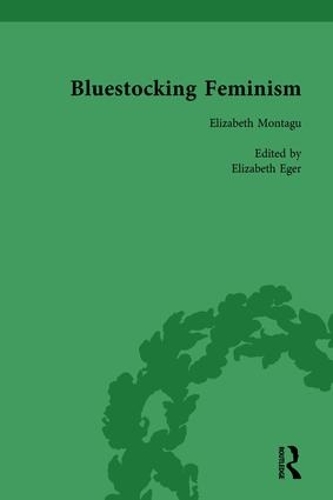 Паперова книга «Bluestocking Feminism, Volume 1: Writings of the Bluestocking Circle, 1738-91», авторів Елізабет Егер, Дженніфер Келлі, Джудіт Хоулі, Рода Зук - фото №1