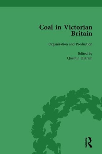 Бумажная книга «Coal in Victorian Britain, Part I, Volume 2», авторов Джон Бенсон, Квентин Аутрам - фото №1