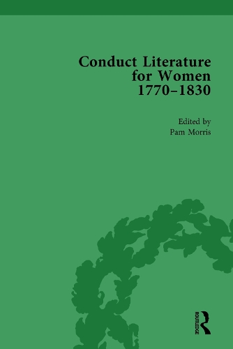 Бумажная книга «Conduct Literature for Women, Part IV, 1770-1830 vol 3», автор Пэм Моррис - фото №1