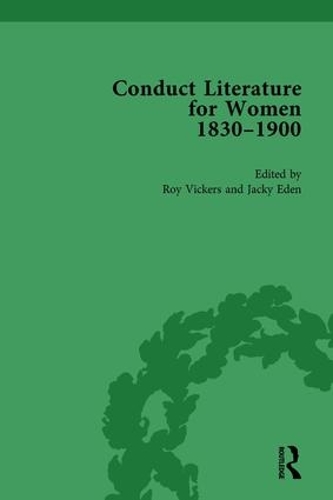 Бумажная книга «Conduct Literature for Women, Part V, 1830-1900 vol 3», авторов Джеки Иден, Пэм Моррис, Рой Викерс - фото №1