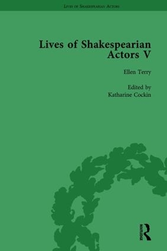 Paper book «Lives of Shakespearian Actors, Part V, Volume 3: Herbert Beerbohm Tree, Henry Irving and Ellen Terry by their Contemporaries», authors Anjna Chouhan, Katharine Cockin, Tetsuo Kishi - фото №1
