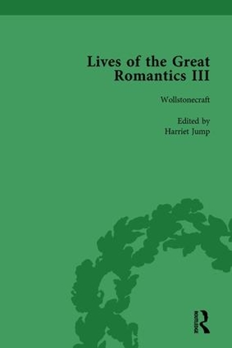 Бумажная книга «Lives of the Great Romantics, Part III, Volume 2», авторов Бетти Т. Беннетт, Харриет Девайн Джамп, Памела Клемит - фото №1