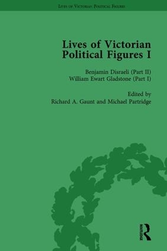 Бумажная книга «Lives of Victorian Political Figures, Part I, Volume 3: Palmerston, Disraeli and Gladstone by their Contemporaries», авторов Майкл Партридж, Нэнси Лопатин-Ламмис, Ричард Гонт - фото №1