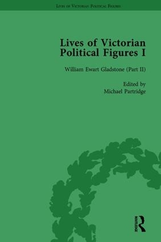 Бумажная книга «Lives of Victorian Political Figures, Part I, Volume 4: Palmerston, Disraeli and Gladstone by their Contemporaries», авторов Майкл Партридж, Нэнси Лопатин-Ламмис, Ричард Гонт - фото №1