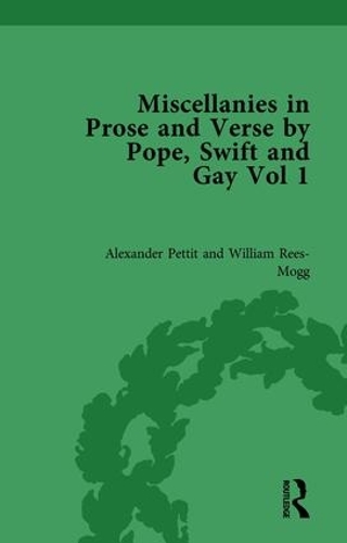 Бумажная книга «Miscellanies in Prose and Verse by Pope, Swift and Gay Vol 1», авторов Александр Петтит, Уильям Рис-Могг - фото №1