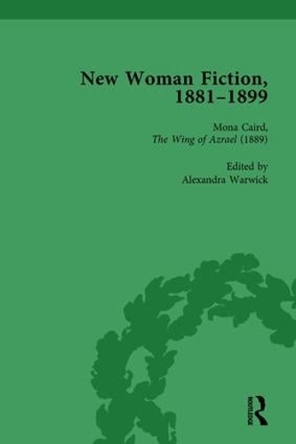 Паперова книга «New Woman Fiction, 1881-1899, Part I Vol 3», авторів Александра Ворвік, Бренда Ейрс, Керолін В де ла Л Оултон, Карен Юен - фото №1
