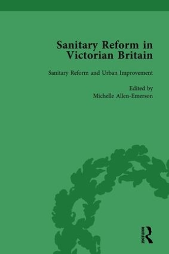 Бумажная книга «Sanitary Reform in Victorian Britain, Part II vol 4», авторов Барбара Леки, Мишель Аллен-Эмерсон, Том Крук - фото №1