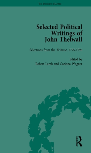 Бумажная книга «Selected Political Writings of John Thelwall Vol 2», авторов Коринна Вагнер, Роберт Лэмб - фото №1