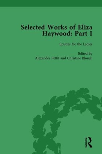 Бумажная книга «Selected Works of Eliza Haywood, Part I Vol 2», авторов Алекс Петтит, Кристина Блуш, Джерри Бизли, Марго Коллинз, Патрик Спеддинг - фото №1