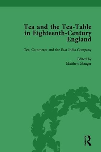 Бумажная книга «Tea and the Tea-Table in Eighteenth-Century England Vol 3», авторов Бен Дью, Марк Эллис, Мэтью Маугер, Ричард Коултон - фото №1
