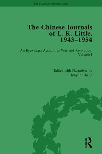 Паперова книга «The Chinese Journals of L.K. Little, 1943–54: An Eyewitness Account of War and Revolution, Volume I» - фото №1