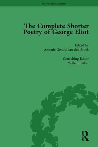 Паперова книга «The Complete Shorter Poetry of George Eliot Vol 1», авторів Антоні Жерар ван ден Брук, Вільям Бейкер - фото №1