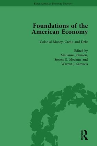 Бумажная книга «The Foundations of the American Economy Vol 3: The American Colonies from Inception to Independence», автор Марианна Джонсон - фото №1