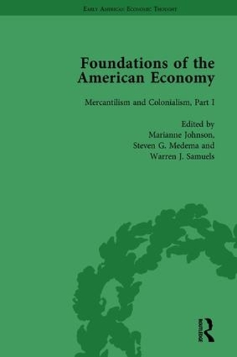 Бумажная книга «The Foundations of the American Economy Vol 4: The American Colonies from Inception to Independence», автор Марианна Джонсон - фото №1