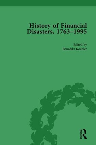 Паперова книга «The History of Financial Disasters, 1763-1995 Vol 2», авторів Бенедикт Келер, Марк Дакенфілд, Стефан Альторфер - фото №1