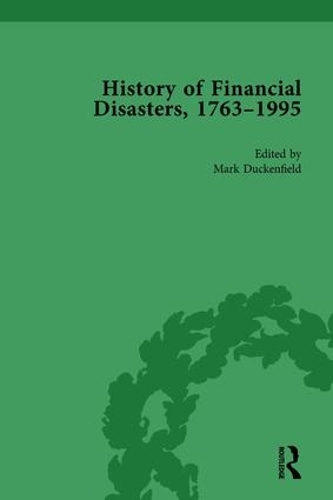 Паперова книга «The History of Financial Disasters, 1763-1995 Vol 3», авторів Бенедикт Келер, Марк Дакенфілд, Стефан Альторфер - фото №1