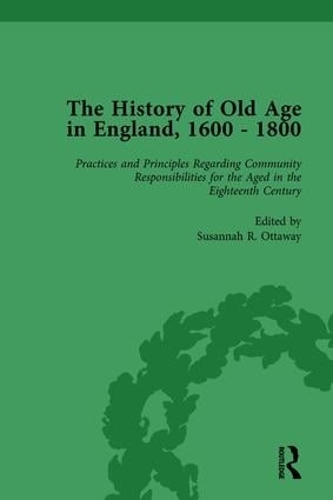 Паперова книга «The History of Old Age in England, 1600-1800, Part II vol 6», авторів Енн Куглер, Лінн Ботельо, Сюзанна Р. Оттауей - фото №1