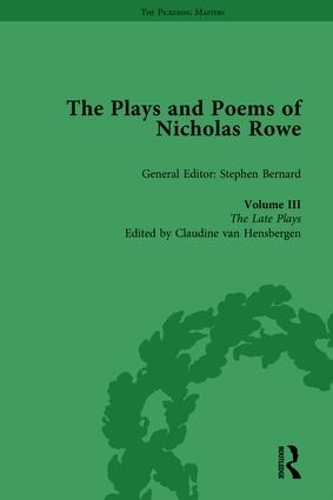 Паперова книга «The Plays and Poems of Nicholas Rowe, Volume III: The Late Plays» - фото №1