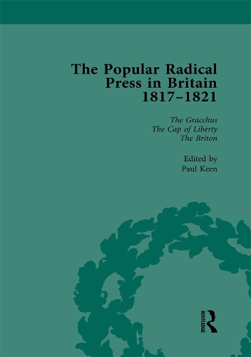 Паперова книга «The Popular Radical Press in Britain, 1811-1821 Vol 4: A Reprint of Early Nineteenth-Century Radical Periodicals», автор Пол Кін - фото №1