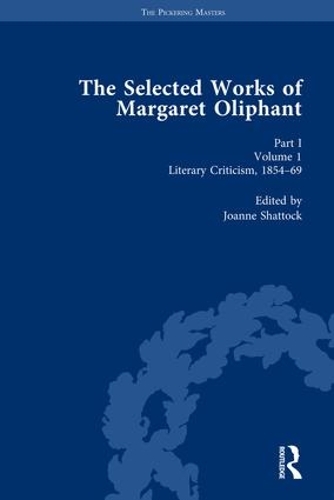 Бумажная книга «The Selected Works of Margaret Oliphant, Part I Volume 1: Literary Criticism 1854-69» - фото №1
