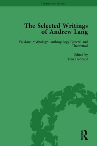 Паперова книга «The Selected Writings of Andrew Lang: Volume I: Folklore, Mythology, Anthropology; General and Theoretical» - фото №1