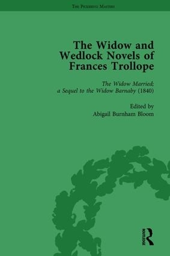 Паперова книга «The Widow and Wedlock Novels of Frances Trollope Vol 2», авторів Ебігейл Бернем Блум, Енн-Барбара Графф, Бренда Ейрс, Елсі Б. Мічі, Тамара С. Вагнер - фото №1