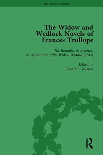 Паперова книга «The Widow and Wedlock Novels of Frances Trollope Vol 3», авторів Ебігейл Бернем Блум, Енн-Барбара Графф, Бренда Ейрс, Елсі Б. Мічі, Тамара С. Вагнер - фото №1