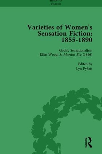 Бумажная книга «Varieties of Women's Sensation Fiction, 1855-1890 Vol 3», авторов Эндрю Маундер, Грэм Лоу, Марк Найт, Салли Митчелл, Тамар Хеллер - фото №1