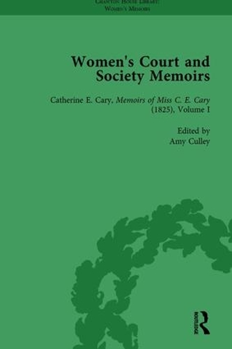 Бумажная книга «Women's Court and Society Memoirs, Part I Vol 3», авторов Эми Калли, Кэтрин Тернер - фото №1