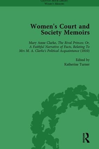 Бумажная книга «Women's Court and Society Memoirs, Part II vol 6», авторов Эми Калли, Дженни Батчелор, Кэтрин Тернер - фото №1