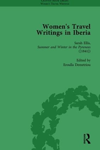 Бумажная книга «Women's Travel Writings in Iberia Vol 5», авторов Эрулла Деметриу, Хосе Руис Мас, Мария Антония Лопес-Бургос-дель-Баррио, Стивен Бендинг, Стивен Байгрейв - фото №1