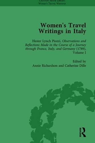 Бумажная книга «Women's Travel Writings in Italy, Part I Vol 3», авторов Бетти Хагглунд, Кэтрин Дилль, Донателла Бадин, Стивен Бендинг, Стивен Байгрейв - фото №1