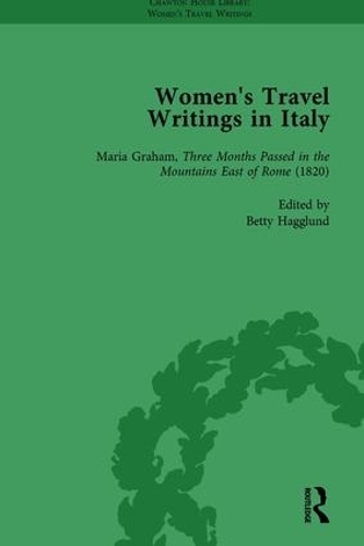Бумажная книга «Women's Travel Writings in Italy, Part II vol 5», авторов Бетти Хагглунд, Донателла Бадин, Дженни Батчелор, Джулия Банистер - фото №1