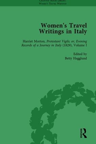 Бумажная книга «Women's Travel Writings in Italy, Part II vol 8», авторов Бетти Хагглунд, Донателла Бадин, Дженни Батчелор, Джулия Банистер - фото №1