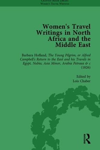 Бумажная книга «Women's Travel Writings in North Africa and the Middle East, Part I Vol 2», авторов Франческа Саджини, Лоис Чабер - фото №1