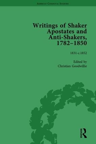 Паперова книга «Writings of Shaker Apostates and Anti-Shakers, 1782-1850 Vol 3», автор Крістіан Гудвіллі - фото №1