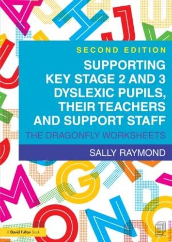 Паперова книга «Supporting Key Stage 2 and 3 Dyslexic Pupils, their Teachers and Support Staff: The Dragonfly Worksheets», автор Саллі Реймонд - фото №1