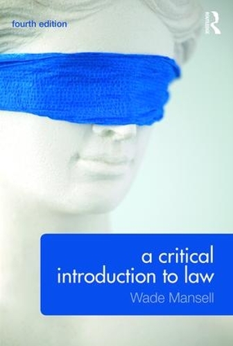 Паперова книга «A Critical Introduction to Law», авторів Алан Томсон, Белінда Метейярд, Уейд Менселл - фото №1