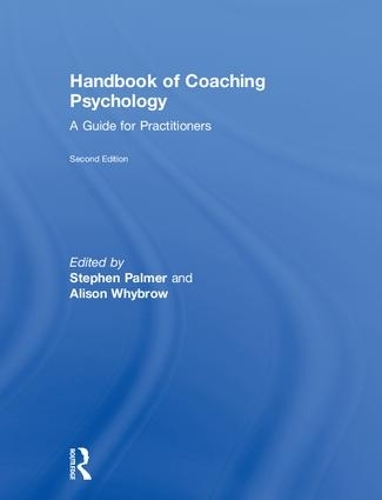 Бумажная книга «Handbook of Coaching Psychology: A Guide for Practitioners» - фото №1