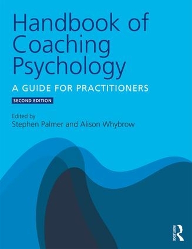 Бумажная книга «Handbook of Coaching Psychology: A Guide for Practitioners» - фото №1