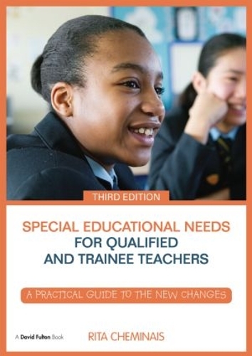 Бумажная книга «Special Educational Needs for Qualified and Trainee Teachers: A practical guide to the new changes», автор Рита Чеминайс - фото №1