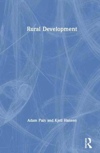 Паперова книга «Rural Development», авторів Адам Пейн, К'єлл Хансен - фото №1