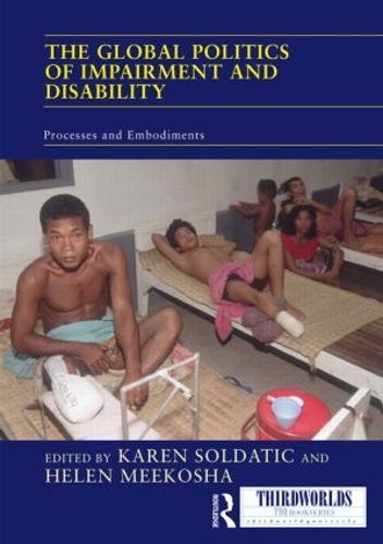 Паперова книга «The Global Politics of Impairment and Disability: Processes and Embodiments» - фото №1