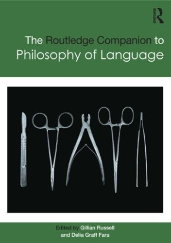 Паперова книга «Routledge Companion to Philosophy of Language» - фото №1