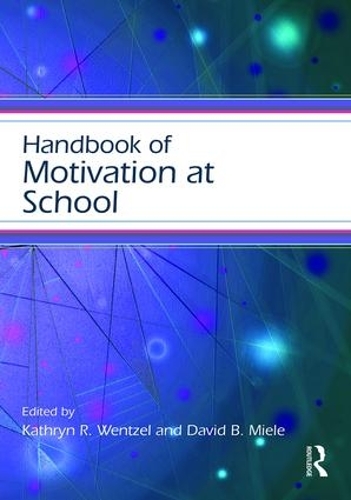 [object Object] «Handbook of Motivation at School» - фото №1