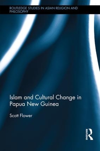 Бумажная книга «Islam and Cultural Change in Papua New Guinea», автор Скотт Флауэр - фото №1