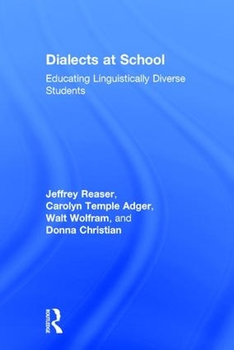 [object Object] «Dialects at School: Educating Linguistically Diverse Students», авторов Кэролин Темпл Адгер, Донна Кристиан, Джеффри Ризер, Уолт Вольфрам - фото №1
