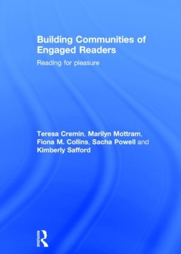 Бумажная книга «Building Communities of Engaged Readers: Reading for pleasure», авторов Фиона М. Коллинз, Кимберли Саффорд, Мэрилин Моттрам, Саша Пауэлл, Тереза Кремин - фото №1