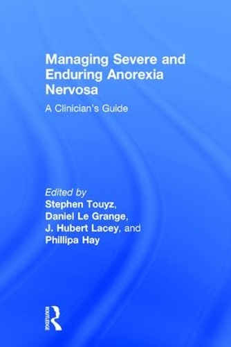 Бумажная книга «Managing Severe and Enduring Anorexia Nervosa: A Clinician's Guide» - фото №1